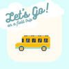  Field Trip